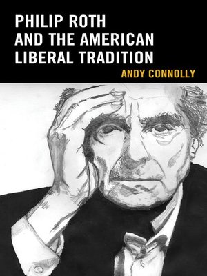 cover image of Philip Roth and the American Liberal Tradition